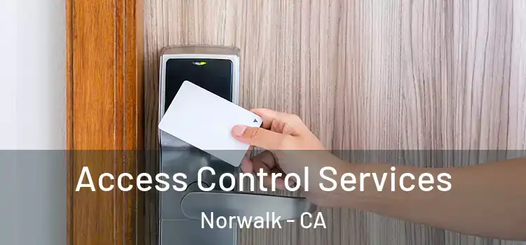  Access Control Services Norwalk - CA