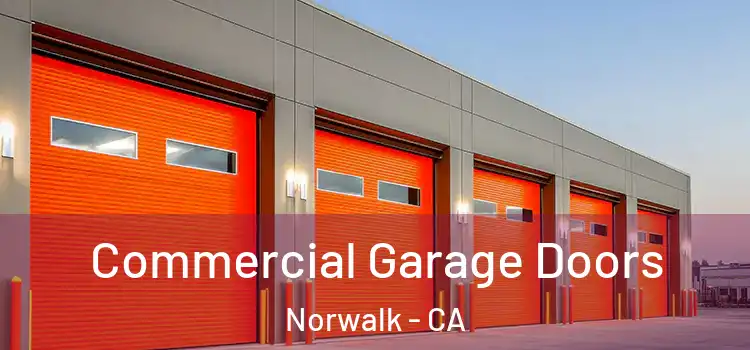  Commercial Garage Doors Norwalk - CA