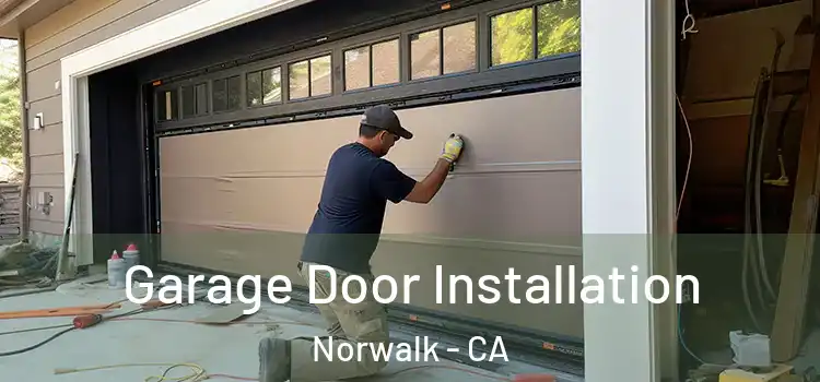  Garage Door Installation Norwalk - CA