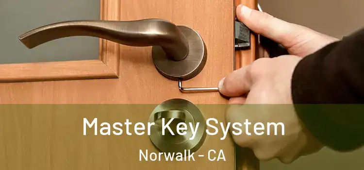Master Key System Norwalk - CA